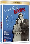 Vi Vil Ha Et Barn
